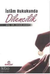 İslam Hukukunda Dilencilik