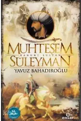 Muhteşem Kanuni Sultan Süleyman