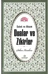 Sabah Akşam Dualar Ve Zikirler