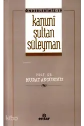 Kanuni Sultan Süleyman - Önderlerimiz 19