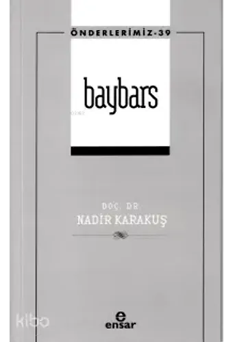 Baybars - Önderlerimiz 39