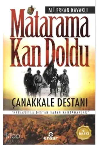 Matarama Kan Doldu - Çanakkale Destanı
