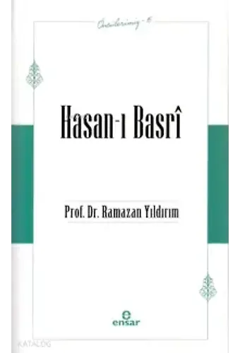 Hasanı Basri - Öncülerimiz 15