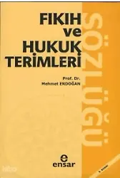 Fıkıh Ve Hukuk Terimleri Sözlüğü