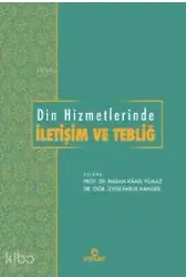 Din Hizmetlerinde İletişim Ve Tebliğ