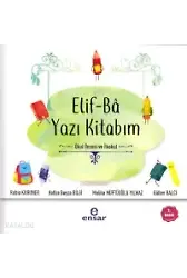 Elif-Ba Yazı Kitabım-Okul Öncesi Ve İlkokul