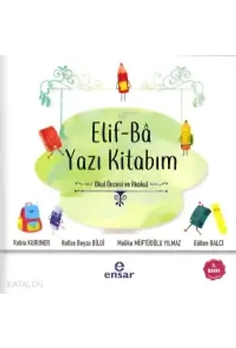 Elif-Ba Yazı Kitabım-Okul Öncesi Ve İlkokul