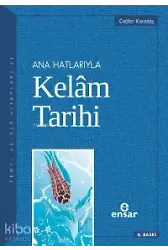 Anahatlarıyla Kelam Tarihi