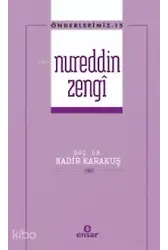 Nureddin Zengi - Önderlerimiz 15