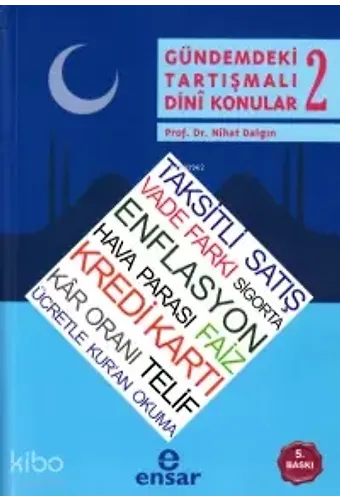 Gündemdeki Tartışmalı Dini Konular - 2