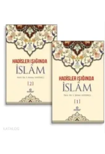 Hadisler Işığında İslam 1-2 Cilt