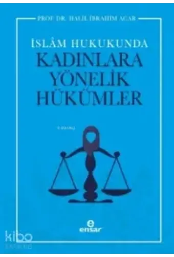 İslam Hukukunda Kadınlara Yönelik Hükümler