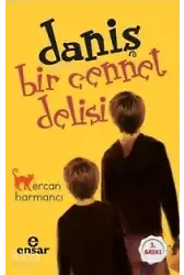 Daniş Bir Cennet Delisi