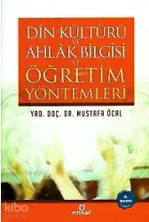 Din Kültürü Ahlak Bilgisi Ve Öğretim Yöntemleri