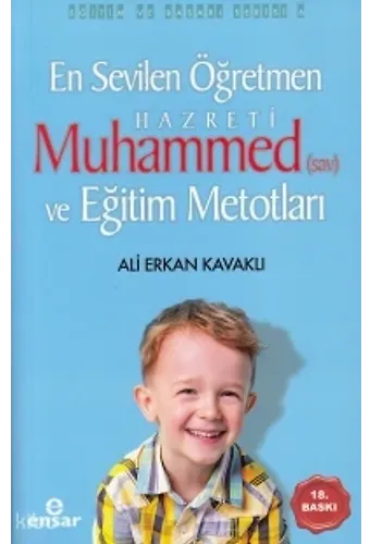 En Sevilen Öğretmen Hz. Muhammed(S.a.v) Ve Eğitim Metotları