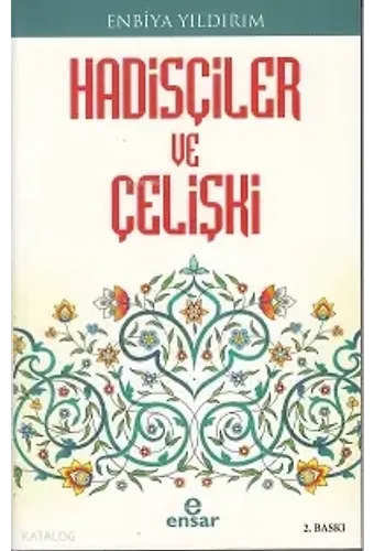 Hadisçiler Ve Çelişki