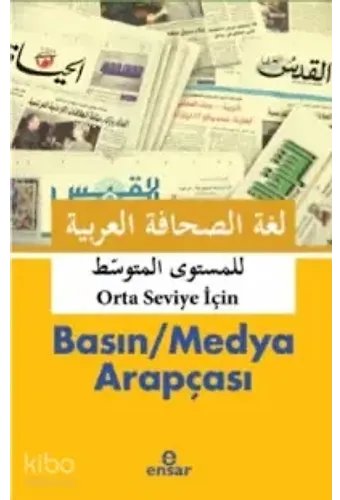 Basın Medya Arapçası Orta Seviye İçin