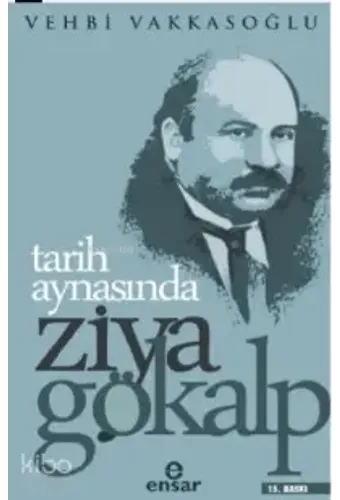 Tarih Aynasında Ziya Gökalp