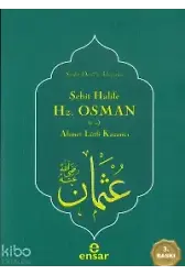 Şehit Halife Hz. Osman (R.a.)