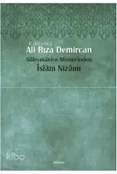 Süleymaniye Minberinden İslam Nizamı