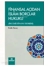 Finansal Açıdan İslam Borçlar Hukuku