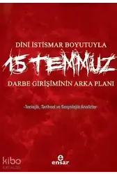 Dini İstismar Boyutuyla 15 Temmuz