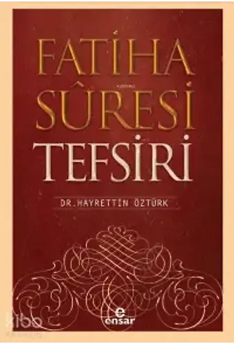 Fatiha Suresi Tefsiri