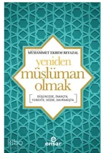 Yeniden Müslüman Olmak