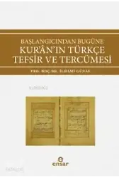 Başlangıcından Bugüne Kuran'ın Türkçe Tefsir Ve Tercümesi