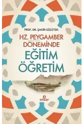Hz. Peygamber Döneminde Eğitim Öğretim