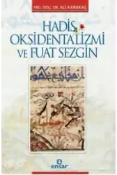 Hadis Oksidentalizmi Ve Fuat Sezgin