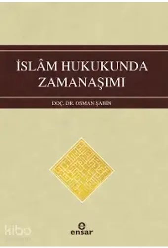 İslam Hukukunda Zamanaşımı