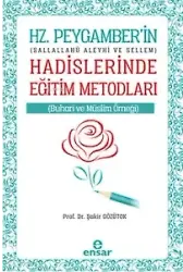 Hz. Peygamber'in Hadislerinde Eğitim Metodları