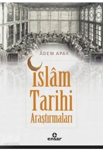 İslam Tarihi Araştırmaları