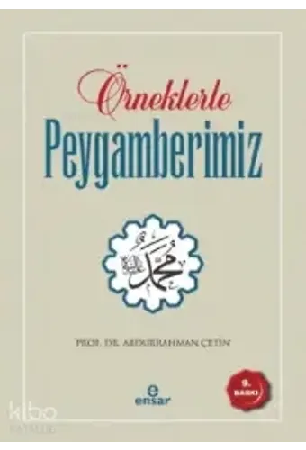 Örneklerle Peygamberimiz