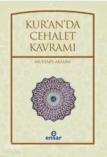 Kuran'da Cehalet Kavramı