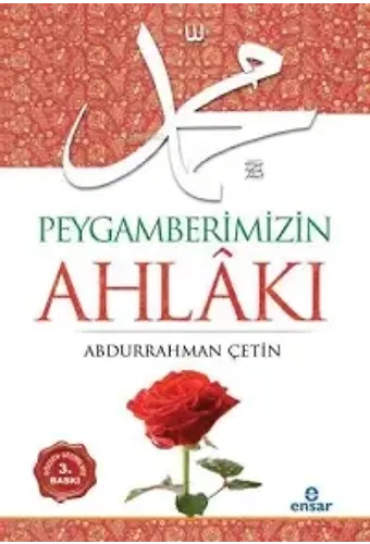 Peygamberimizin Ahlakı