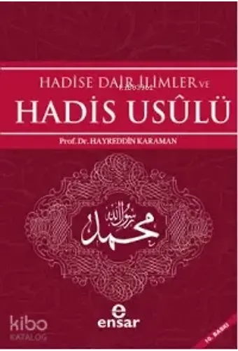 Hadise Dair İlimler Ve Hadis Usulü