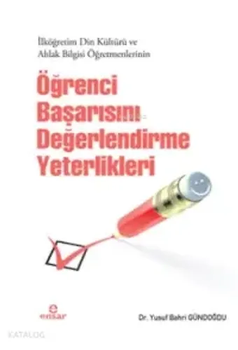 Öğrenci Başarısını Değerlendirme Yeterlilikleri
