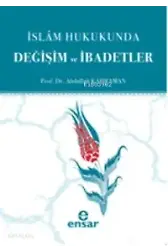 İslam Hukukunda Değişim Ve İbadetler