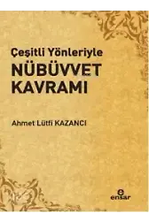 Çeşitli Yönleriyle Nübüvvet Kavramı