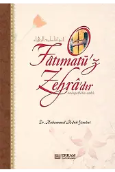 O Fatımatüz Zehradır