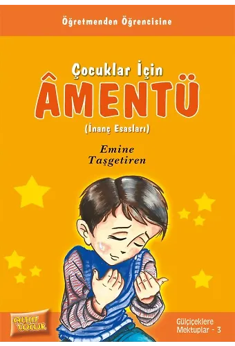 Çocuklar İçin Amentü (İnanç Esasları)