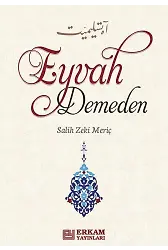 Eyvah Demeden