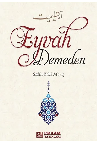Eyvah Demeden