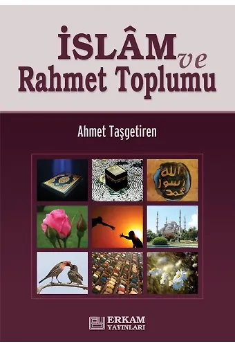 İslam Ve Rahmet Toplumu