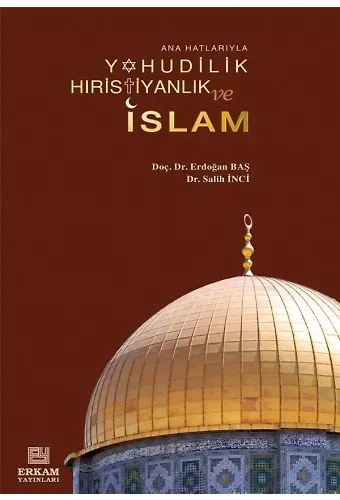 Yahudilik, Hıristiyanlık Ve İslam