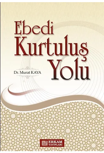 Ebedi Kurtuluş Yolu