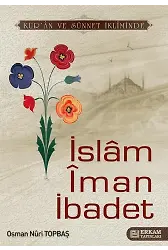 İslam İman İbadet