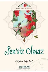 Sensiz Olmaz